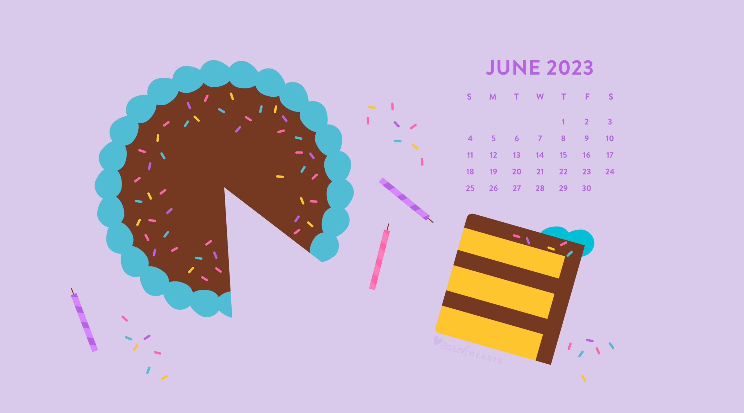 June 2023 Birthday Cake Calendar Wallpaper   Sarah Hearts