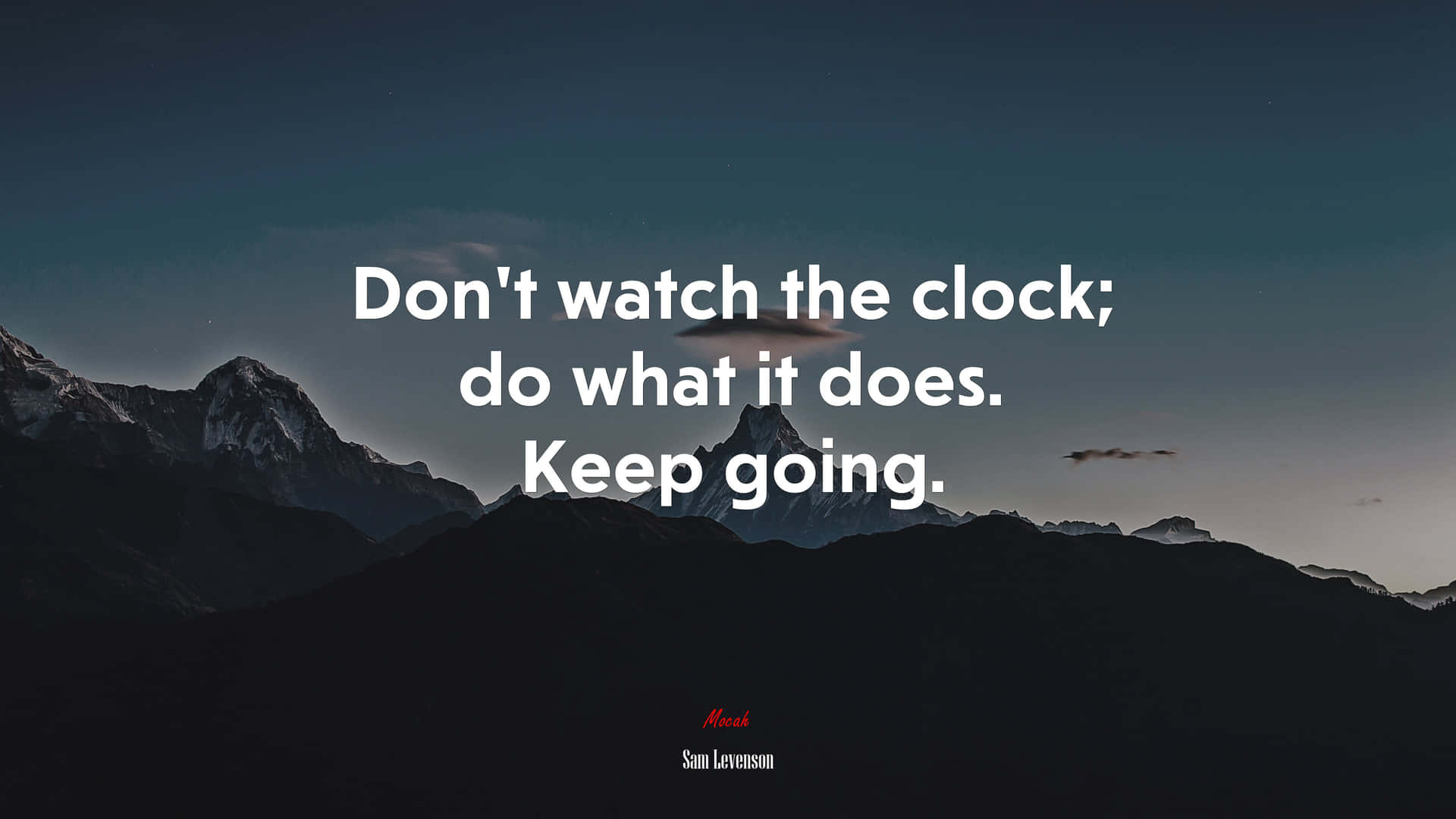 Keep Going Wallpaper