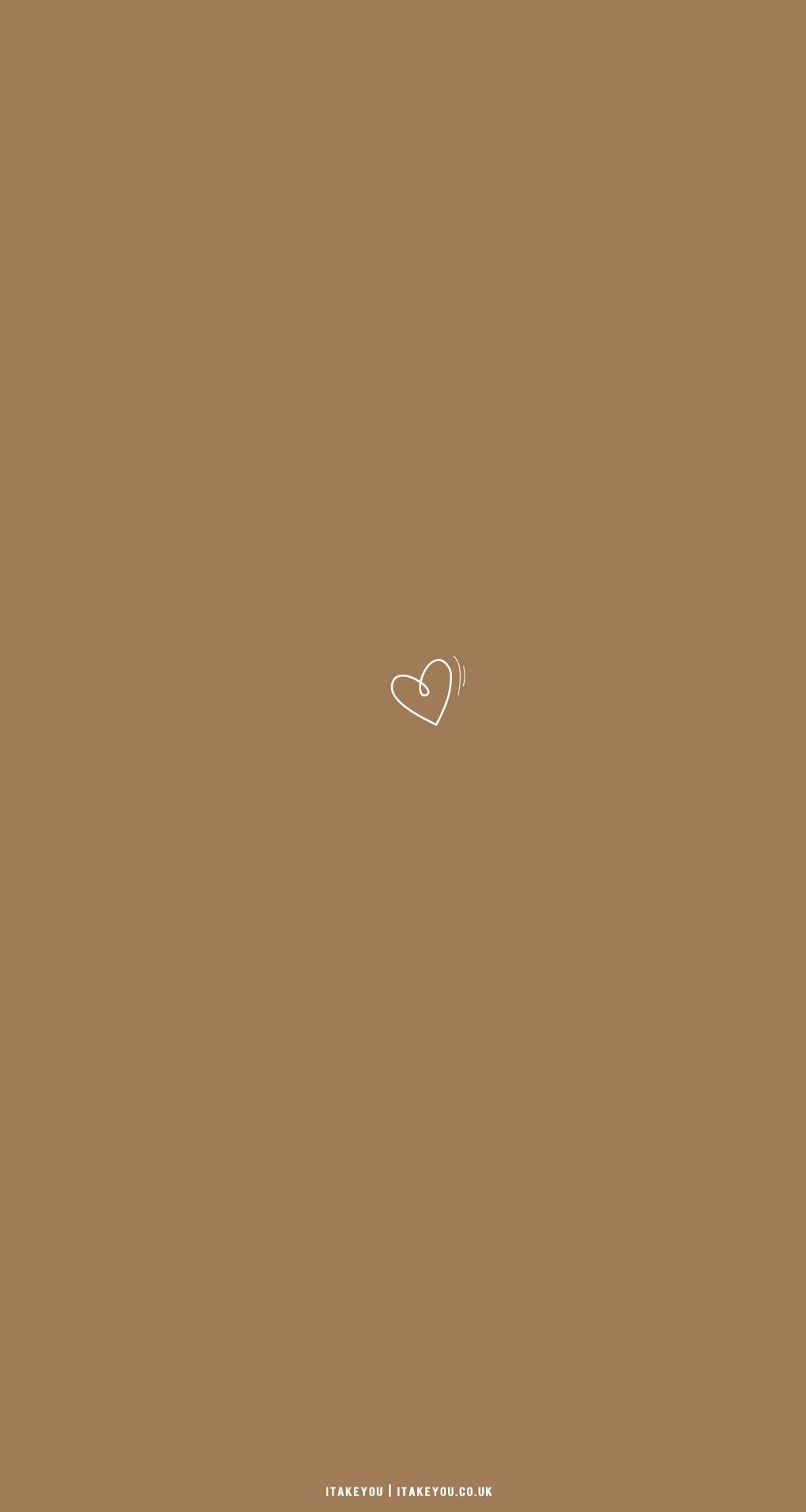 Cute Brown Aesthetic Wallpaper For Phone Heart Shakes I Take