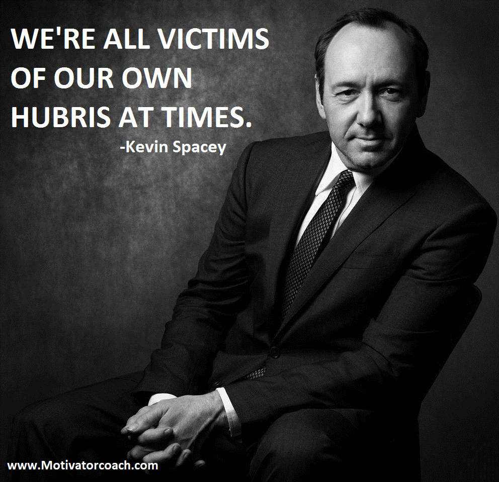 Kevin Spacey Quotes Motivatorcoach