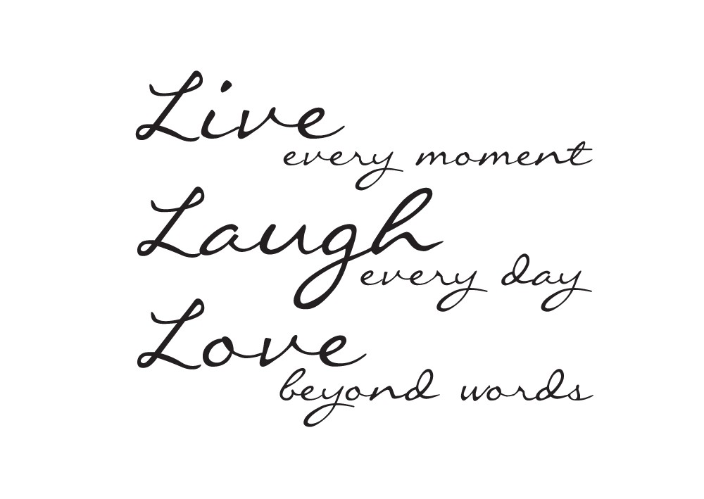 Live Laugh Love Quote Meaning Quotes Famous