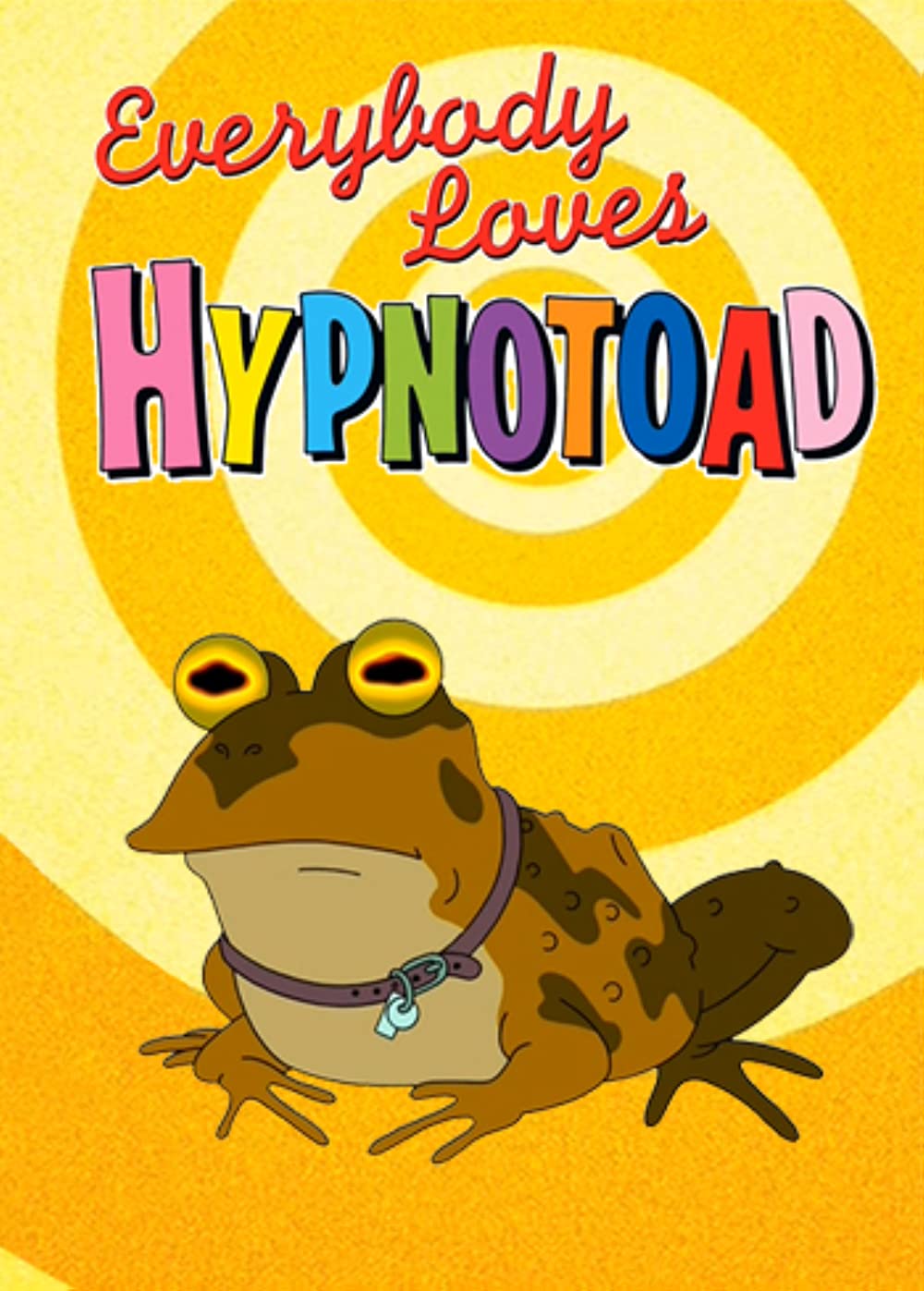 Everybody Loves Hypnotoad Video 2007   IMDb