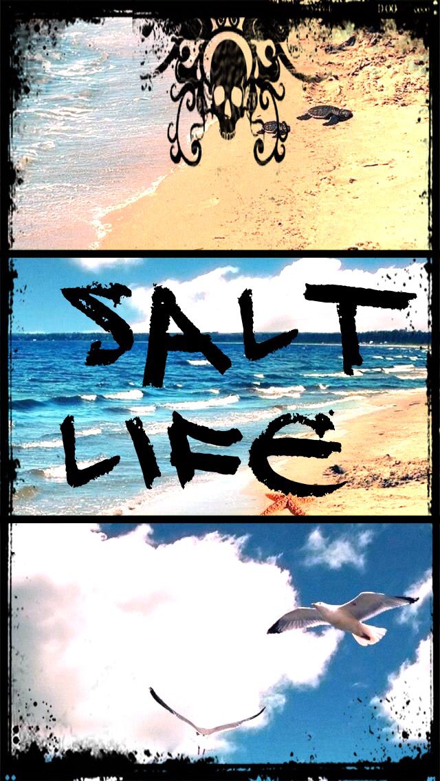 Salt Life wallpaper Beauty Pinterest