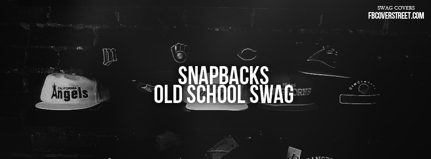 Snapbacks Old School Swag Cover