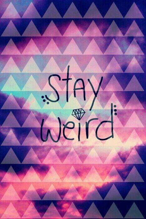 iPhone Stay Weird Wallpaper And