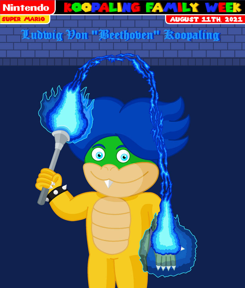Koopaling Family Week Ludwig S Day By
