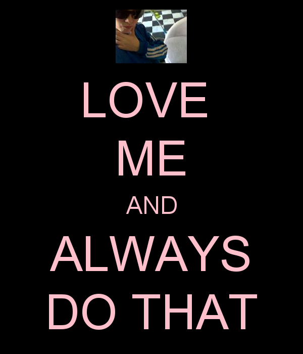 Do You Love Me Quotes I Yes