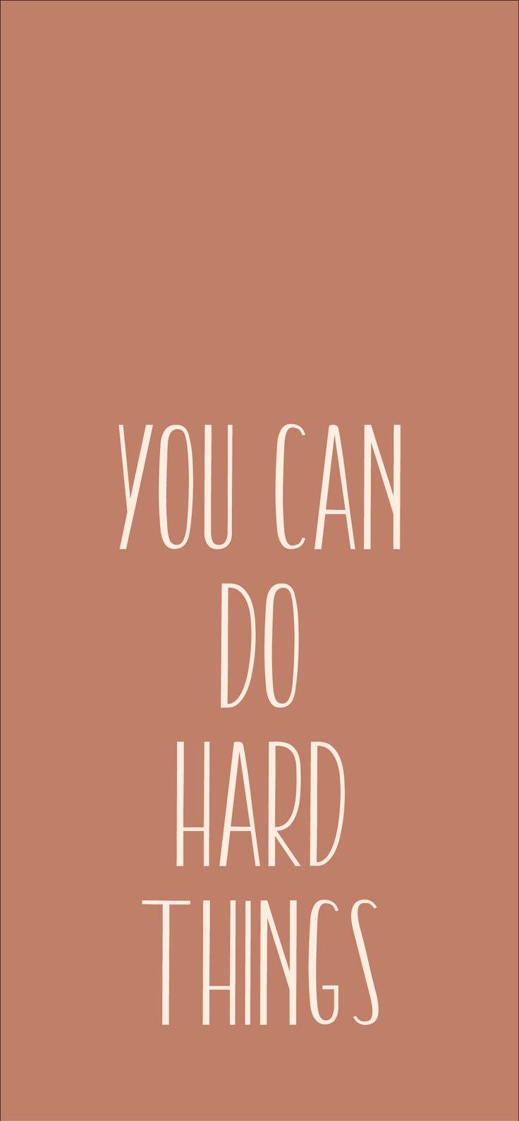 Motivational Wallpaper You Can Do It Quotes Quote Aesthetic