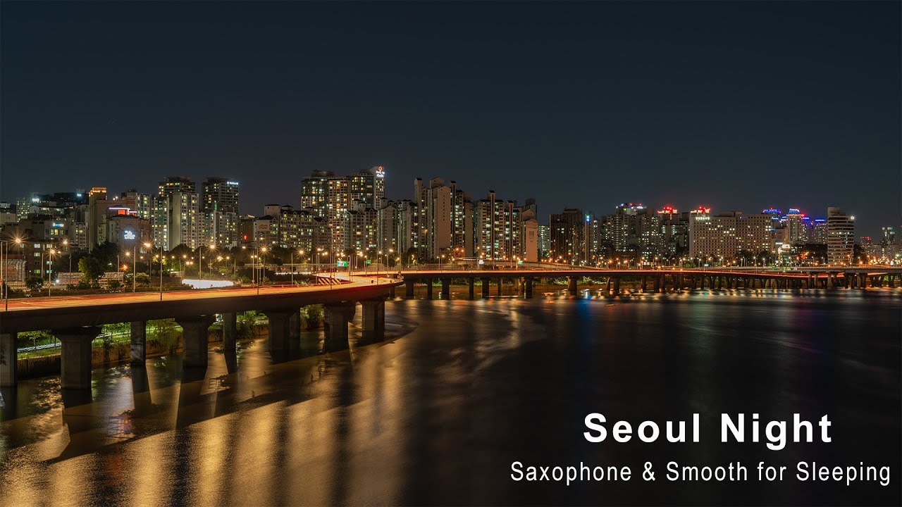 Seoul Night Jazz Relaxing Background Smooth