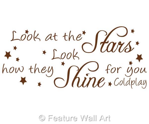 Coldplay Look At The Stars Lyrics Vinyl Wall Art Sticker Wa0311