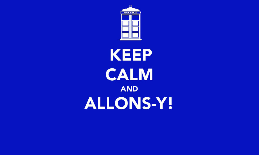 Tenth Doctor Wallpaper Allons Y Keep Calm And By