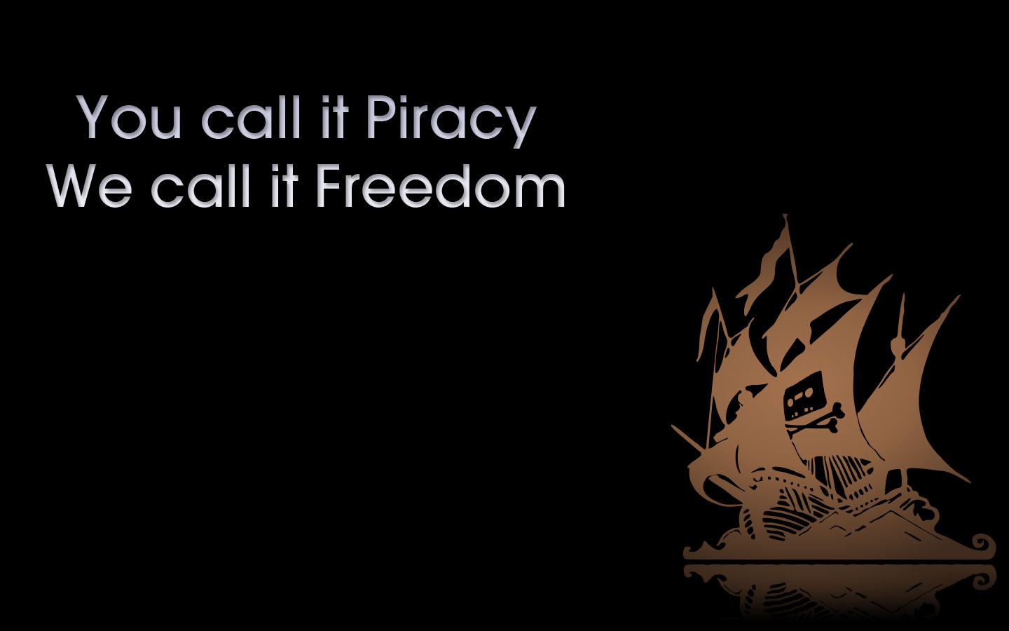 You Call It Piracy We Dom Pirate Wallpaper