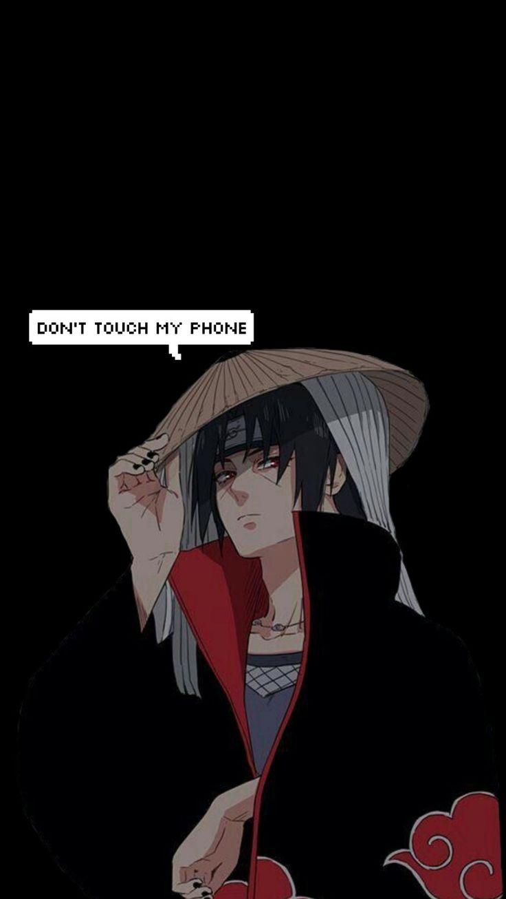 Uchiha Itachi Anime Lock Screen Wallpaper Dont Touch My Phone