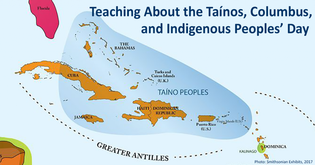 Teaching About The Ta Nos Columbus And Indigenous Peoples Day
