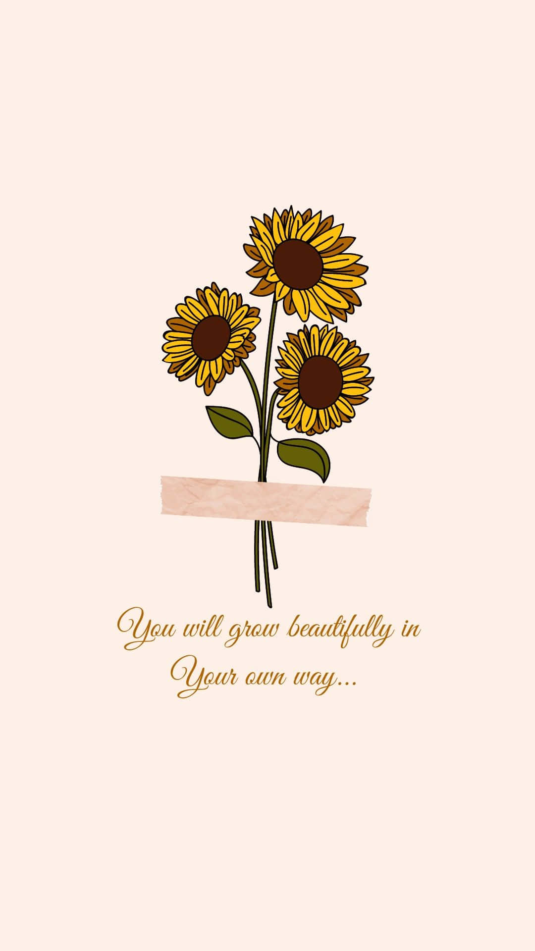 A bouquet of sunflowers tied with a pale pink ribbon on a cream background with the quote: 'You will grow beautifully in your own way.'