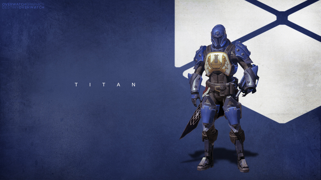 Destiny Titan Wallpaper By Overwatchgraphics