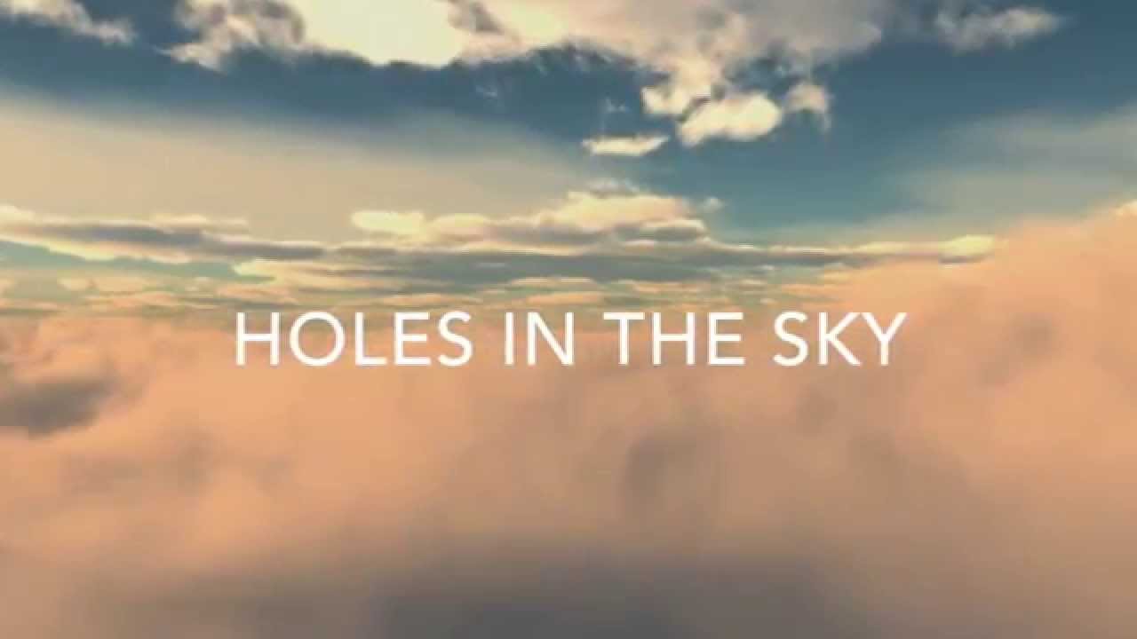Holes In The Sky M83 Ft Haim Lyrics