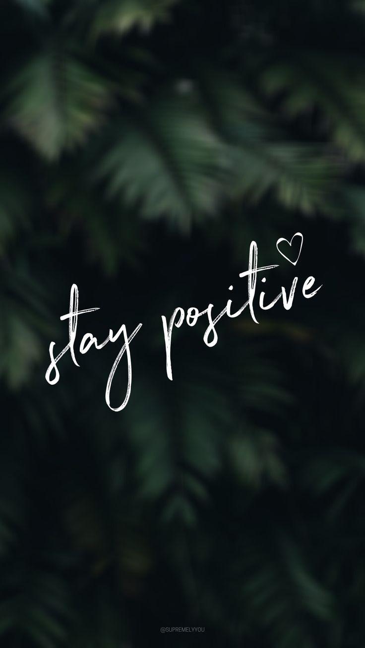 Stay Positive   Inspirational Wallpaper Bts wallpaper lyrics