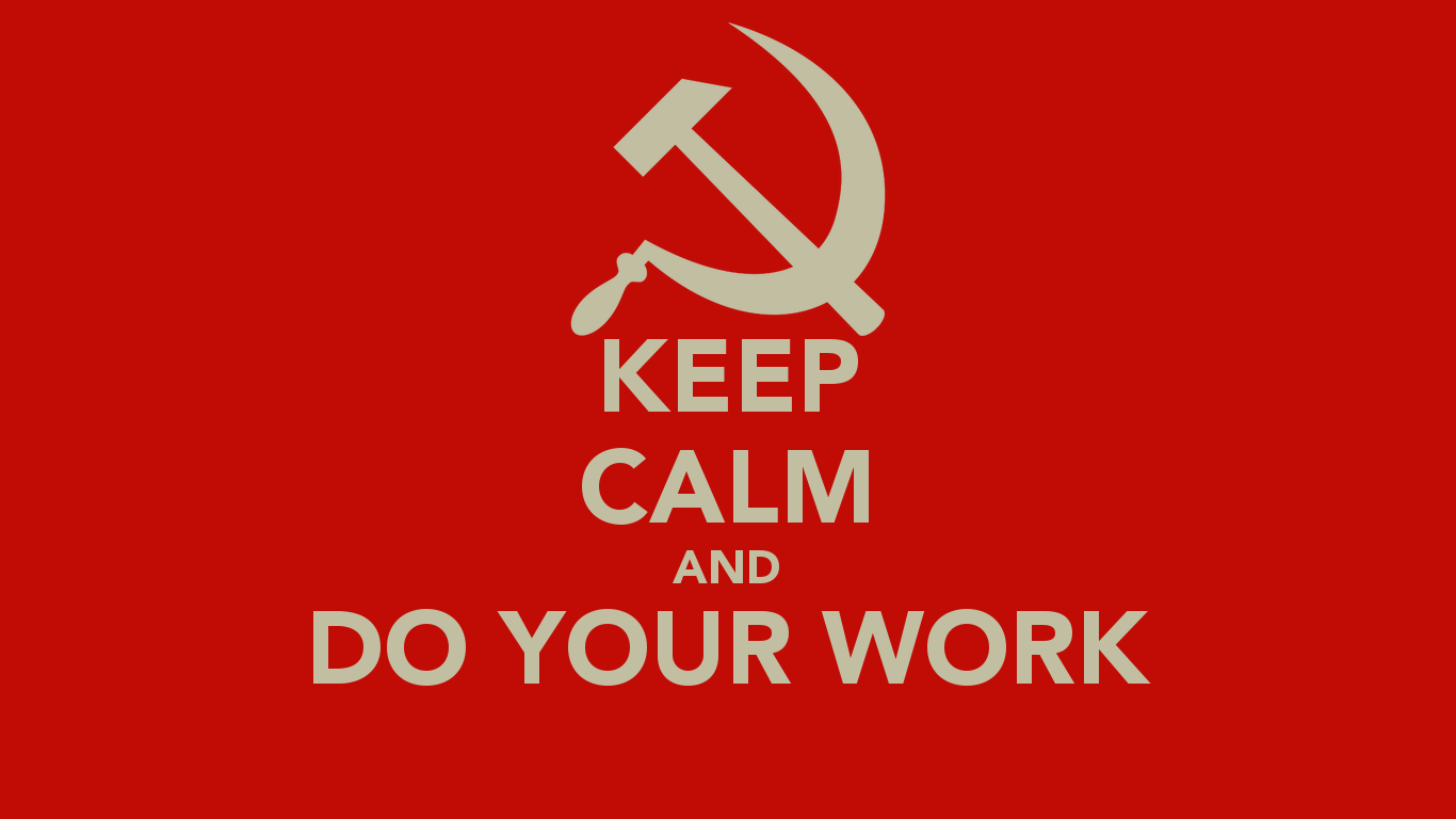 Free Download Hd Wallpaper Keep Calm And Like Do Your Work Carry