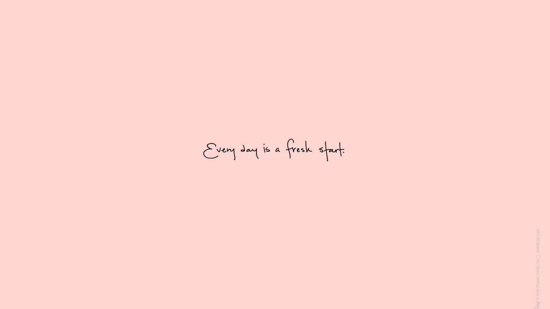 Pink Quote Wallpaper