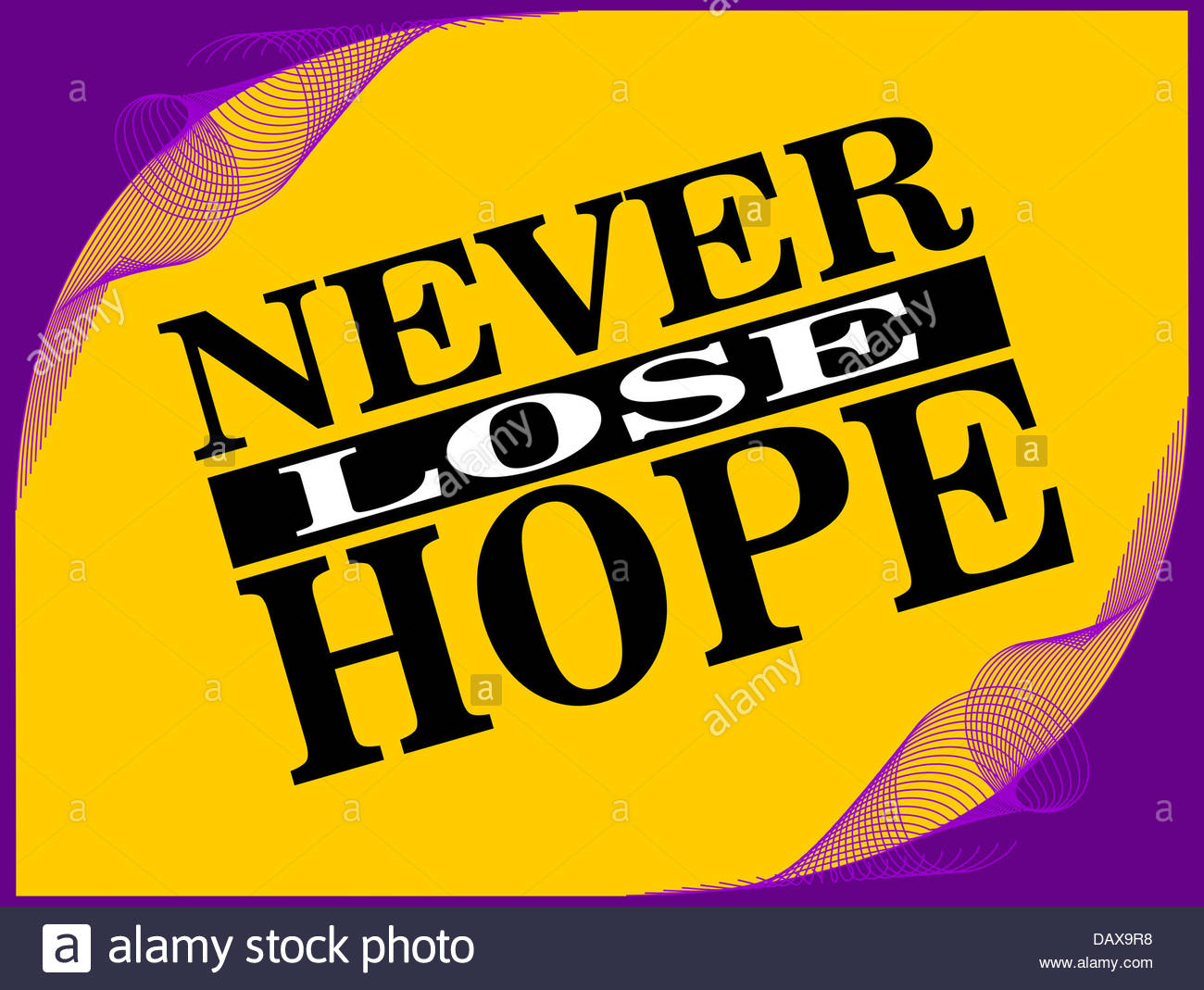 Poster or wallpaper with an inspiring phrase Never lose hope