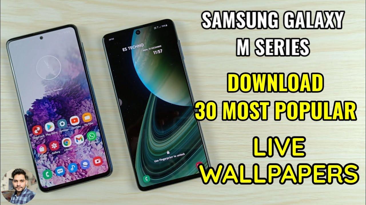 Most Popular Live Wallpaper On Your Samsung Galaxy M