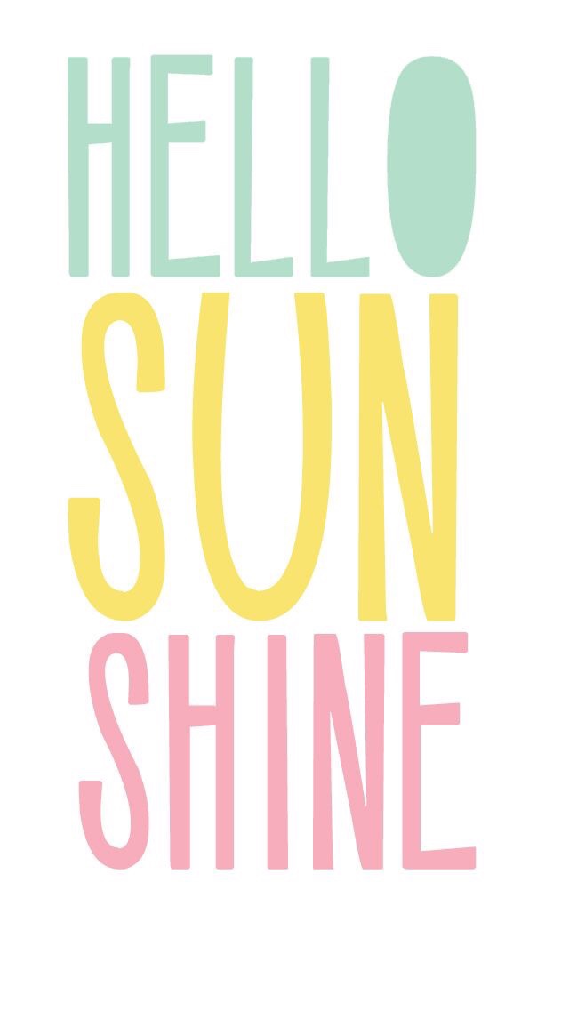 Wallpaper Background iPhone Android Quote Hello Sunshine Spring Summer