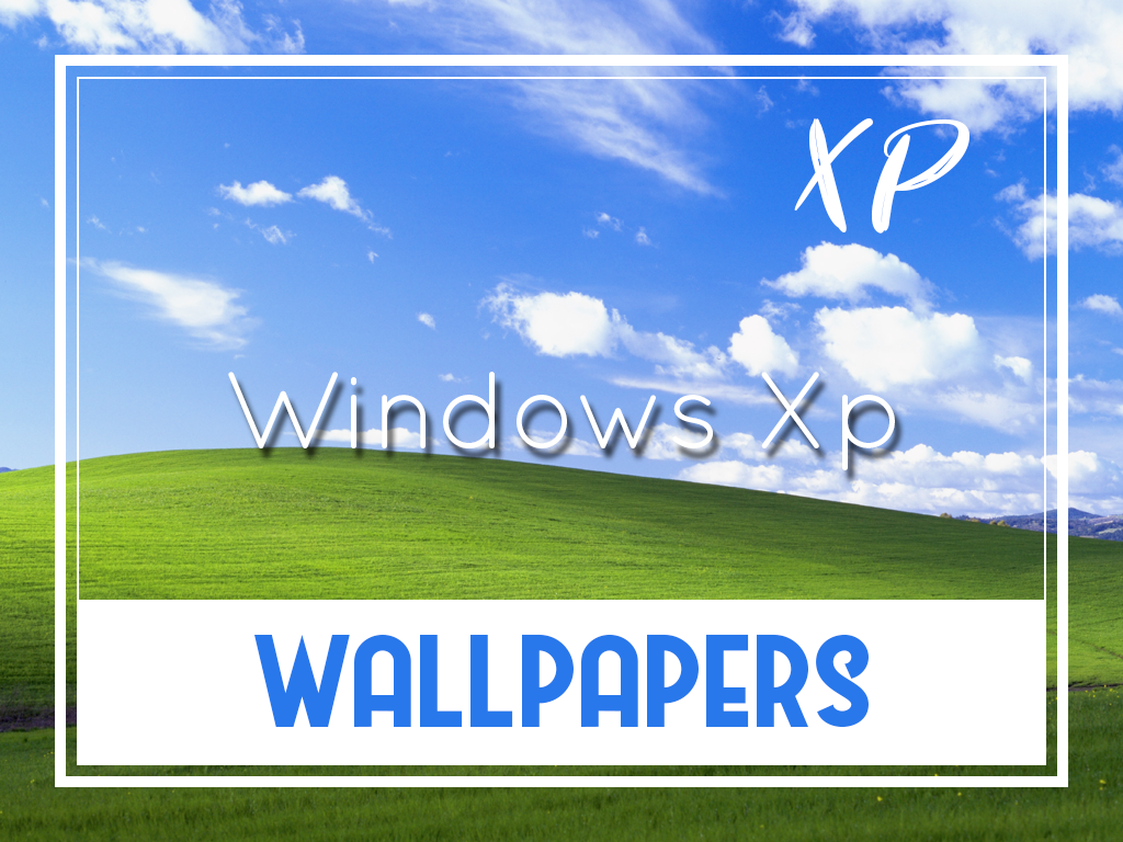 Windows Xp Default Wallpaper Os