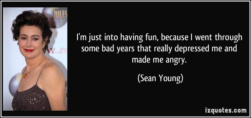 I M Just Into Having Fun Because Went Throu By Sean