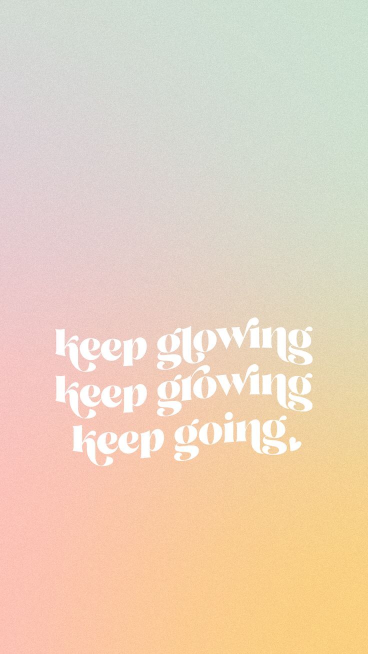 Keep Going Wallpaper