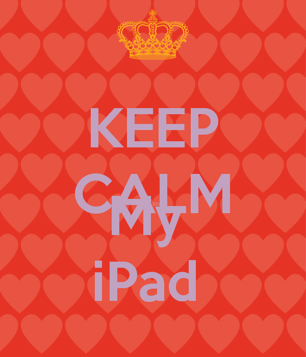 KEEP CALM Dont touch My iPad   KEEP CALM AND CARRY ON Image Generator
