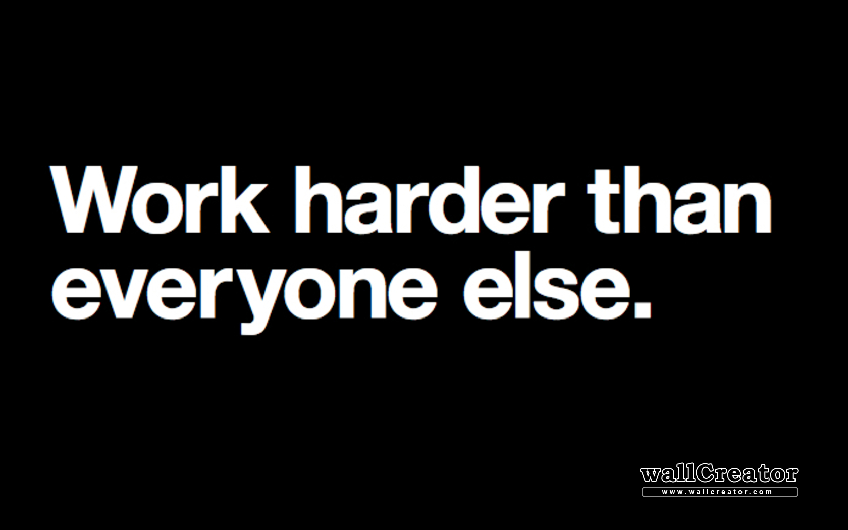  46 Work Harder Wallpapers WallpaperSafari