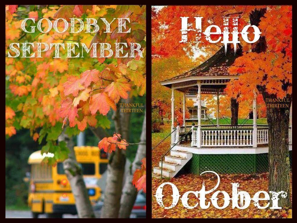 Goodbye September Hello October Pictures Hello october images