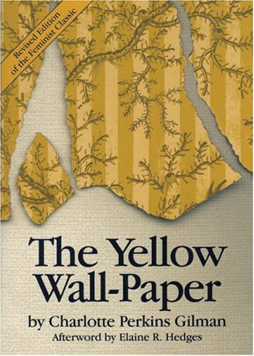 The Yellow Wallpaper Study By Charlotte Perkins