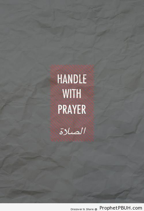 Handle With Prayer Islamic Quotes About Salah Formal