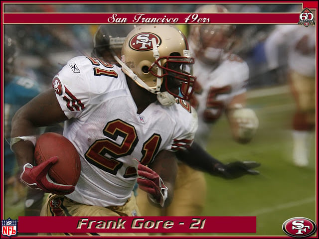 Frank Gore   San Francisco 49ers