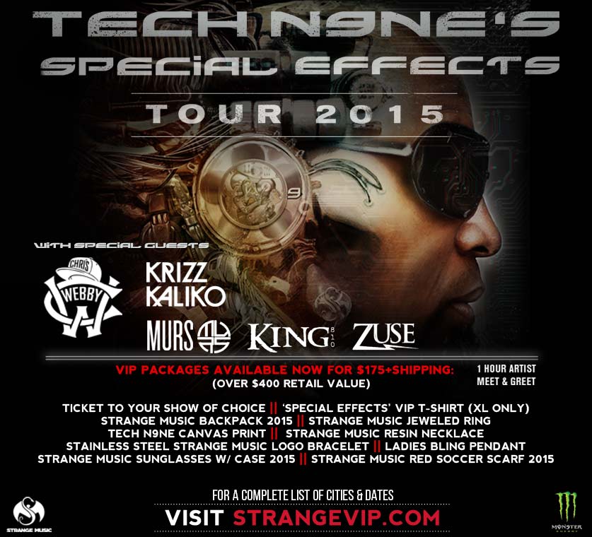 Strange Music Announces Tech N9ne S Special Effects Tour Dates