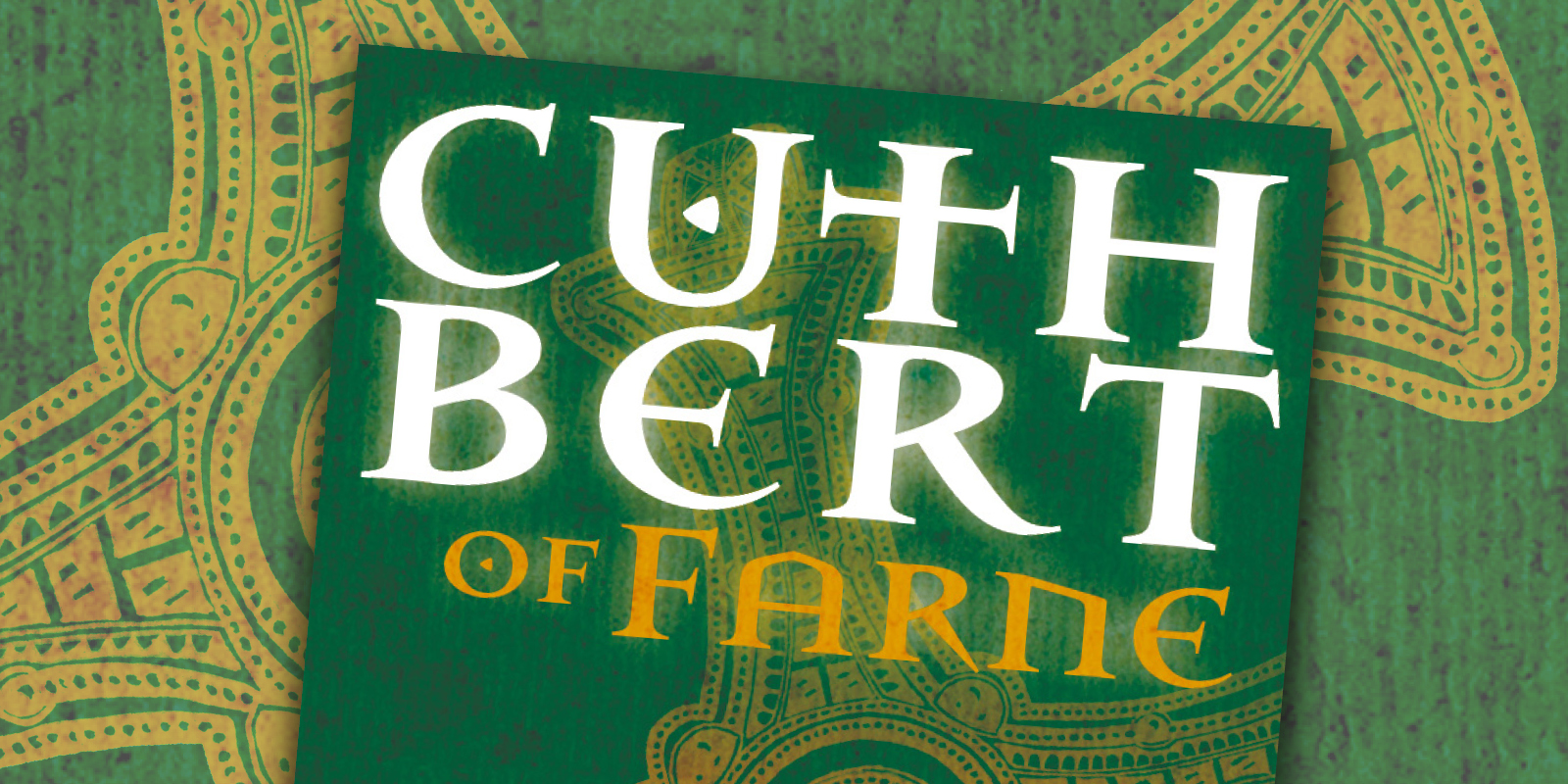 St Cuthbert Tour Cof Background Berwick Literary Festival