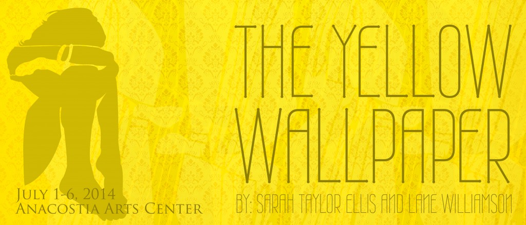 Pallas Theatre Collective Presents The Yellow Wallpaper A Haunting New