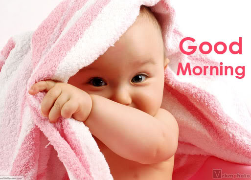Gud Morning Baby Good Cute Orkut Scrap