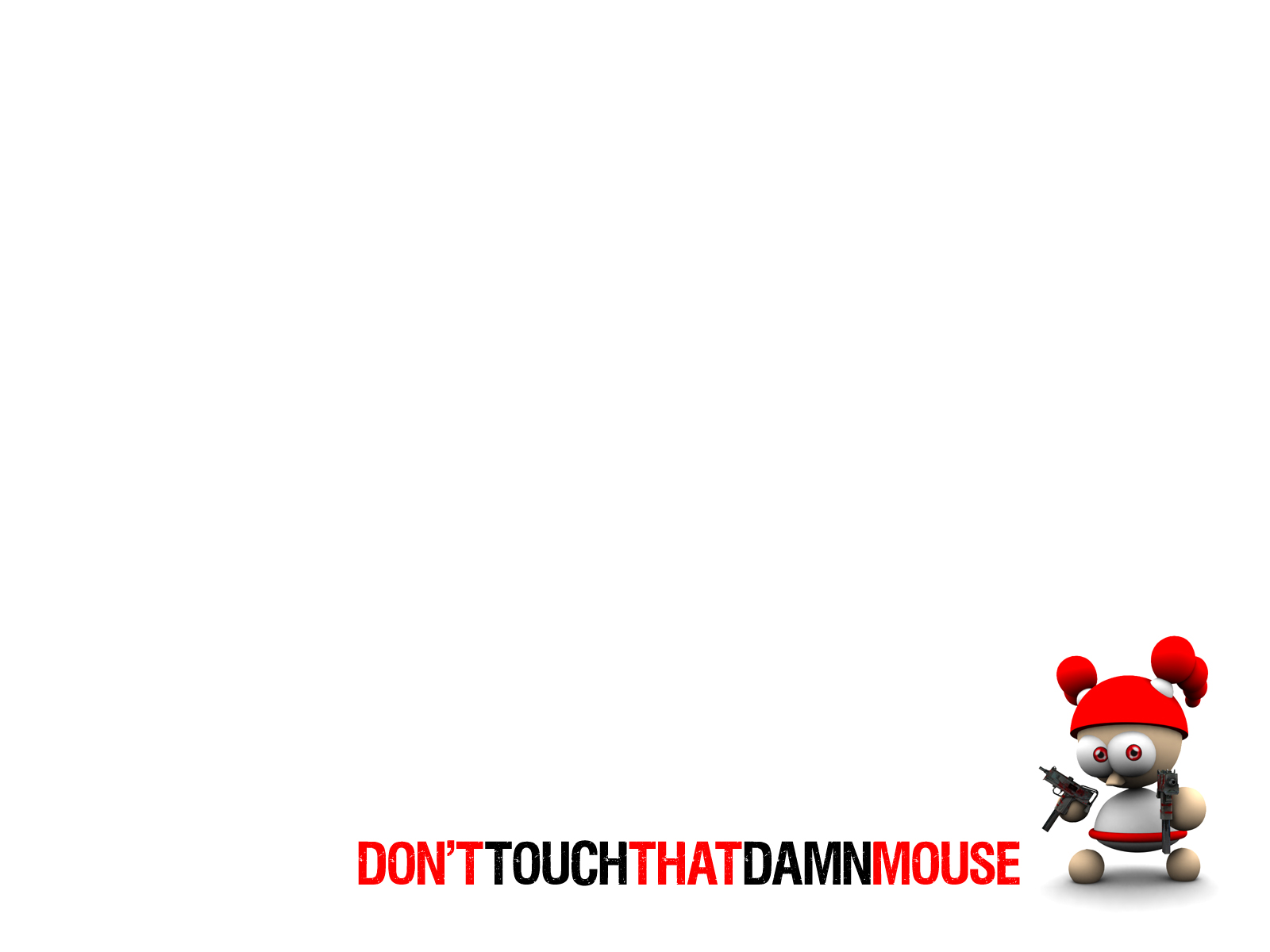 Dont Touch My Computer Wallpaper Dont touch the mouse by