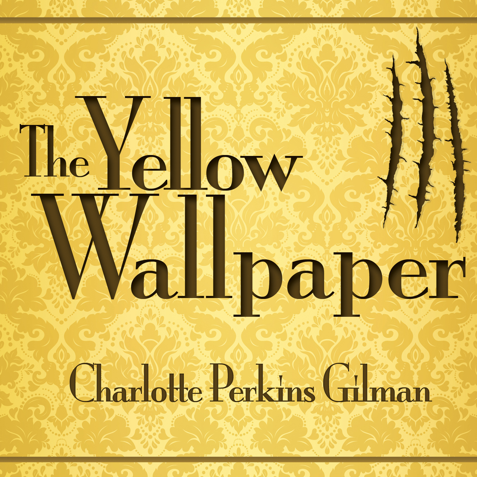 The Yellow Wallpaper Audiobook By Charlotte Perkins Gilman