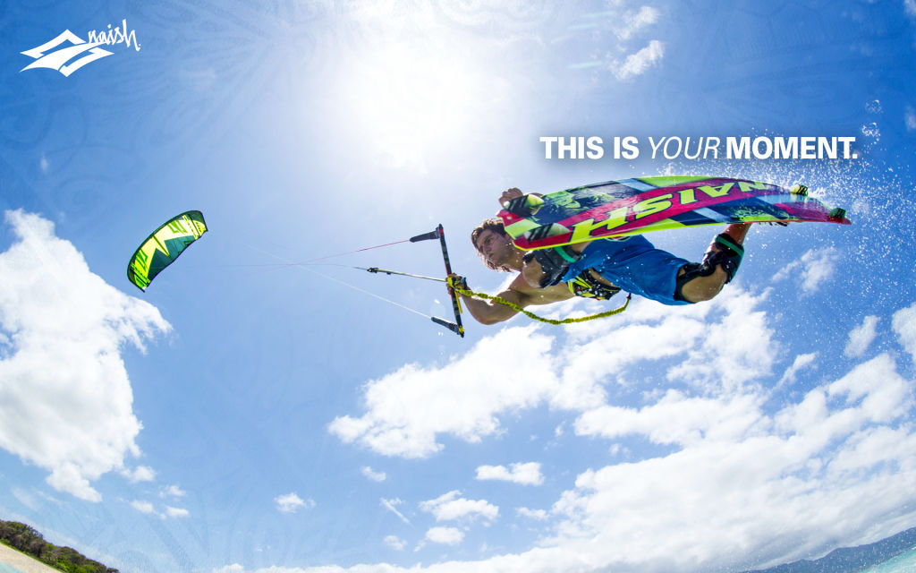 This Is Your Moment Naish Kiteboarding Wallpaper