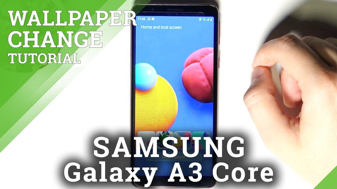 How To Change Lock Screen Wallpaper In Samsung Galaxy A3 Core