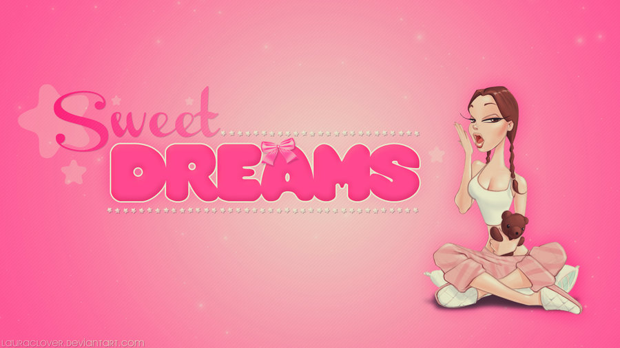 Go Back Gallery For Sweet Dreams Wallpaper