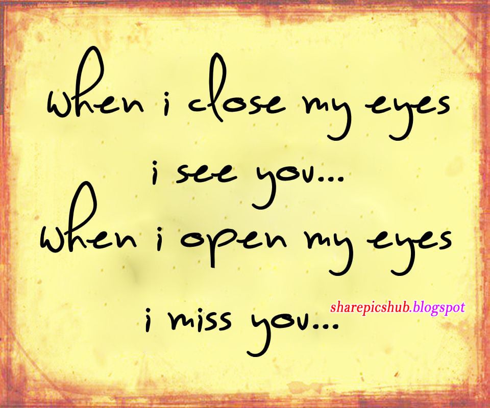 Missing My Love Quotes Love Quotes
