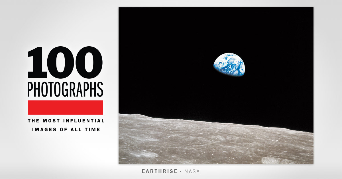 Earthrise Photographs The Most Influential Image Of All Time