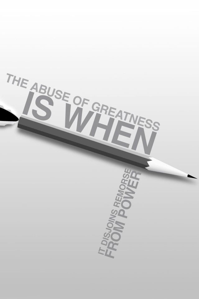 Inspirational Abuse Of Greatness iPhone Wallpaper HD