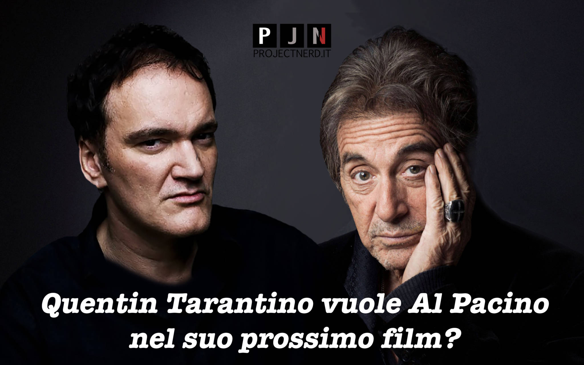 Quentin Tarantino Vorrebbe Al Pacino Nel Suo Nuovo Film
