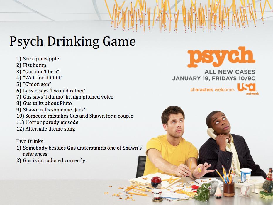 Psych Drinking Game Have Fun